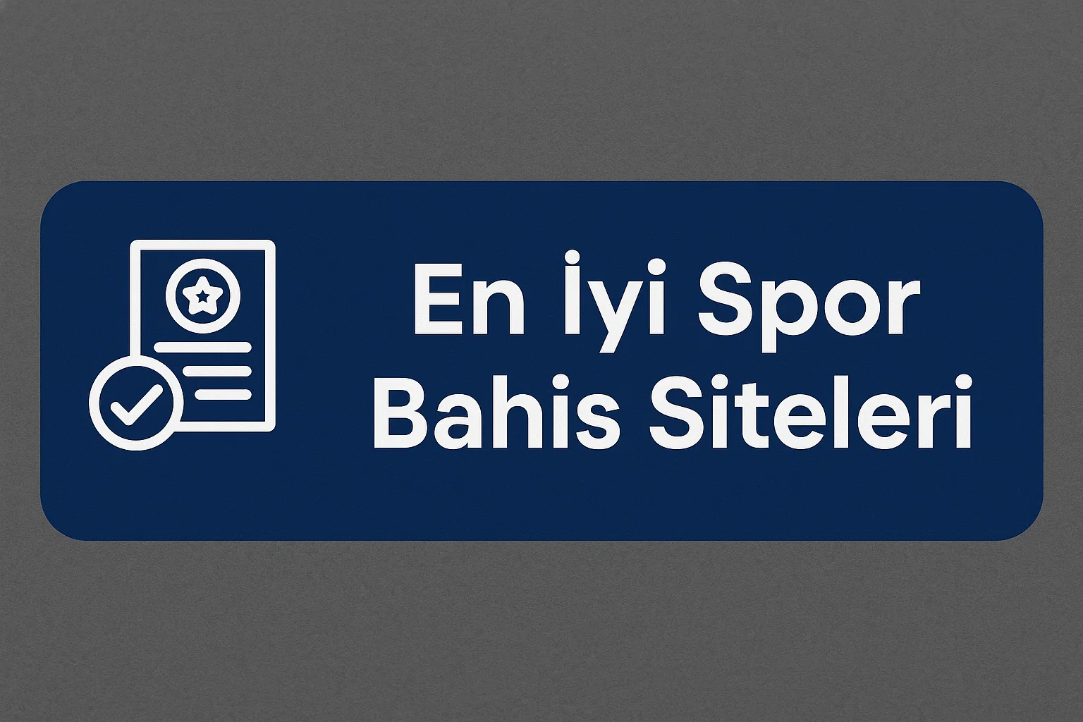 En İyi Spor Bahis Siteleri